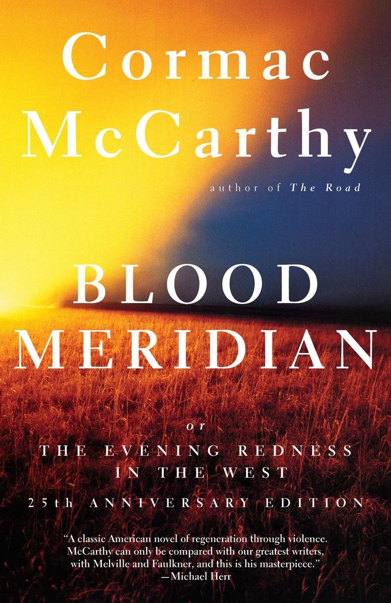 Blood Meridian: Or the Evening Redness in the West (Vintage International) - NJ Corrections Bookstore