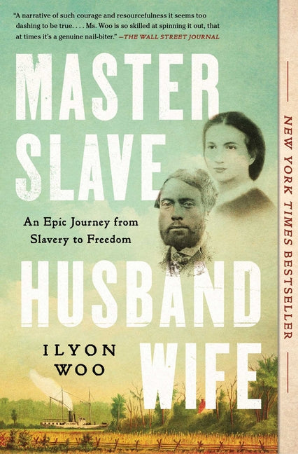 Master Slave Husband Wife: An Epic Journey from Slavery to Freedom - NJ Corrections Bookstore