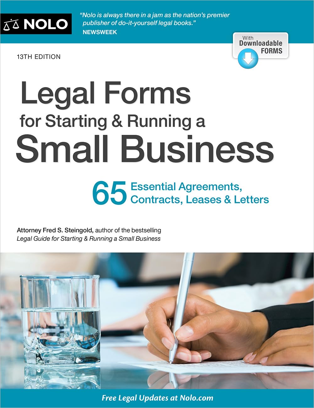 Legal Forms for Starting & Running a Small Business: 65 Essential Agreements, Contracts, Leases & Letters (13TH ed.) - CA Corrections Bookstore