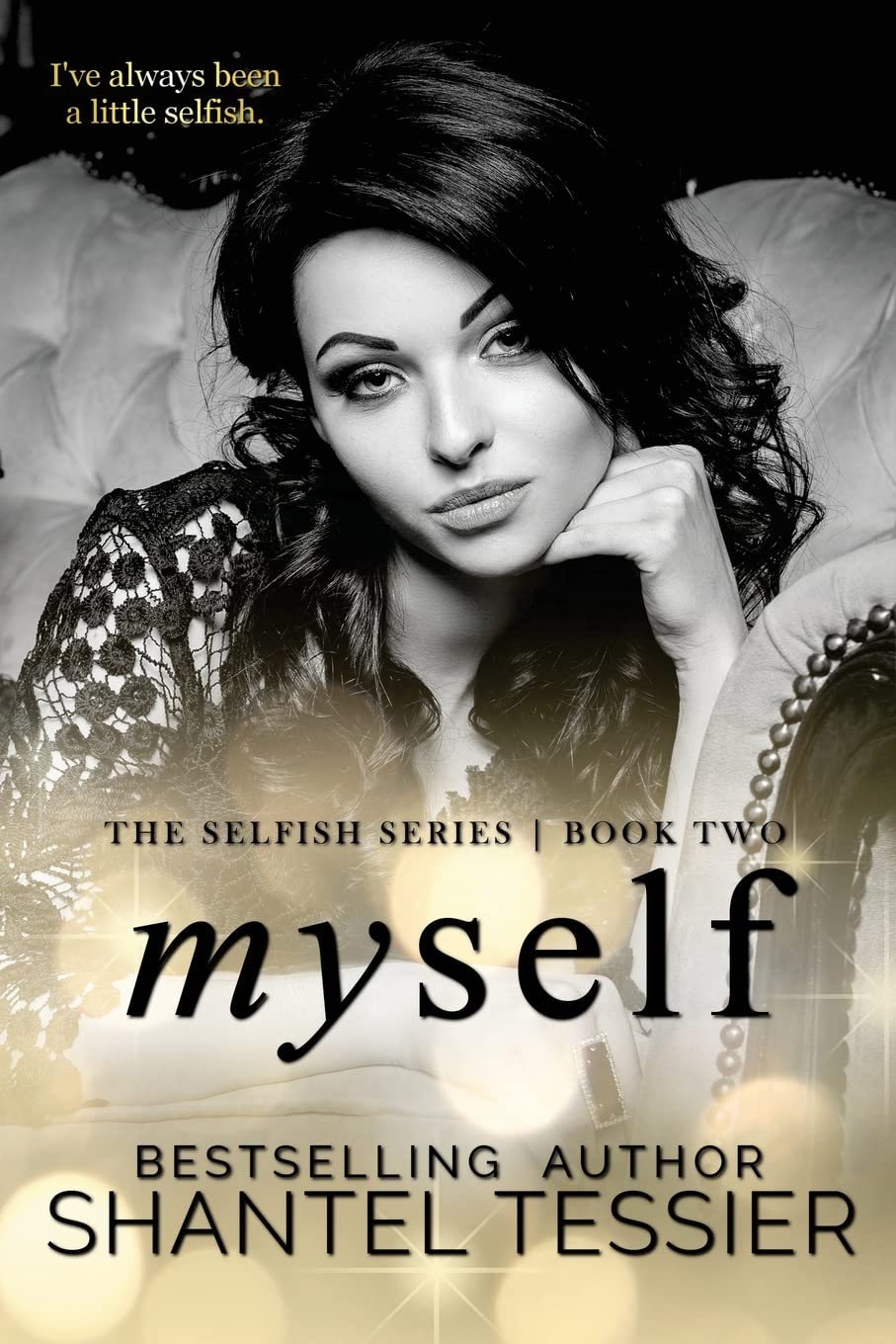 Myself (Selfish #2) - NJ Corrections Book Store