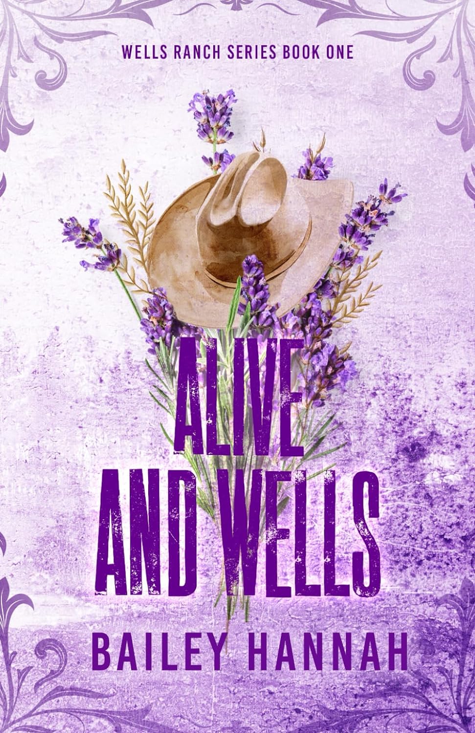 Alive and Wells (Wells Ranch #1) - NJ Corrections Bookstore