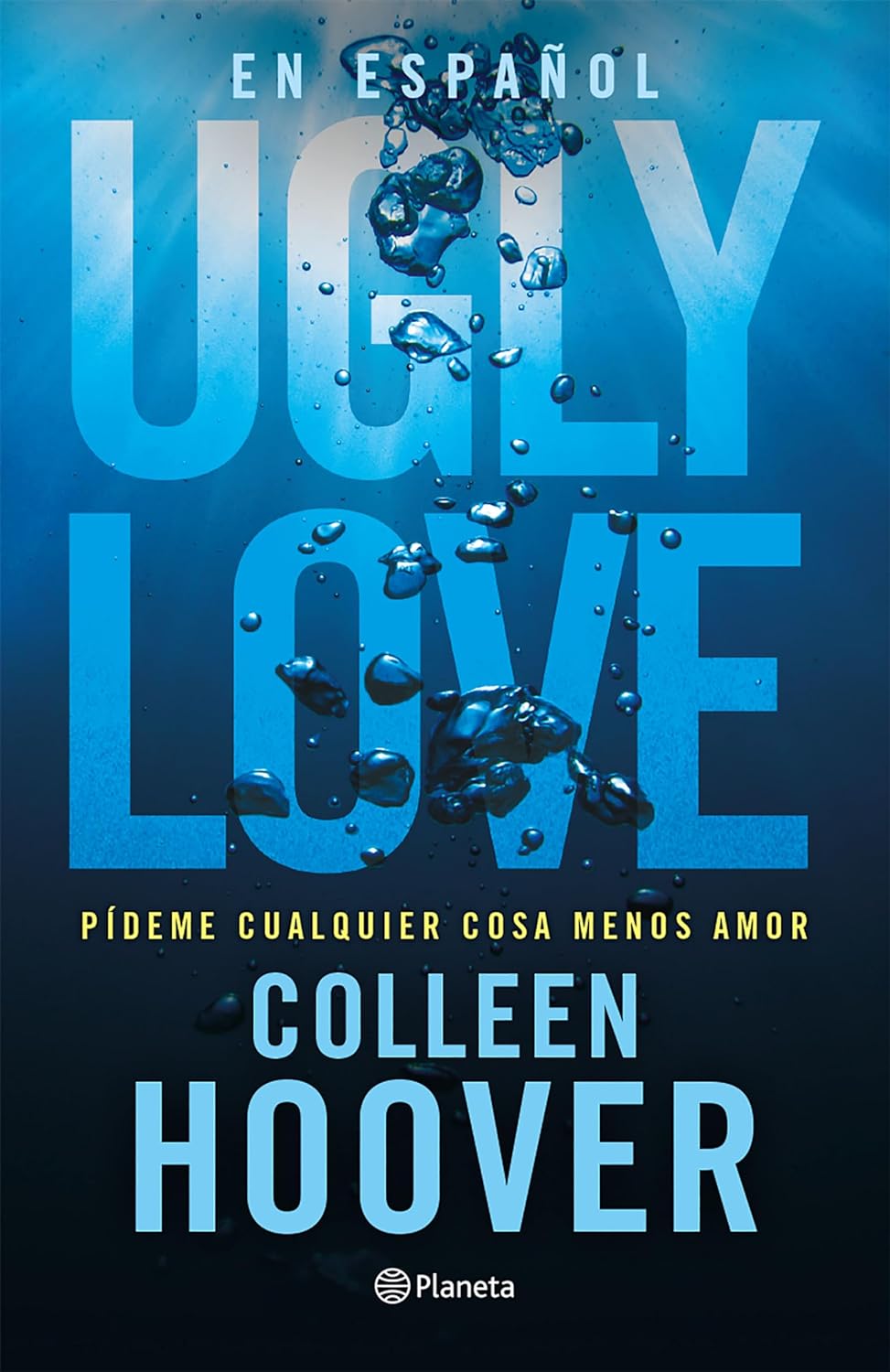 Ugly Love: Pídeme Cualquier Cosa Menos Amor - NJ Corrections Bookstore