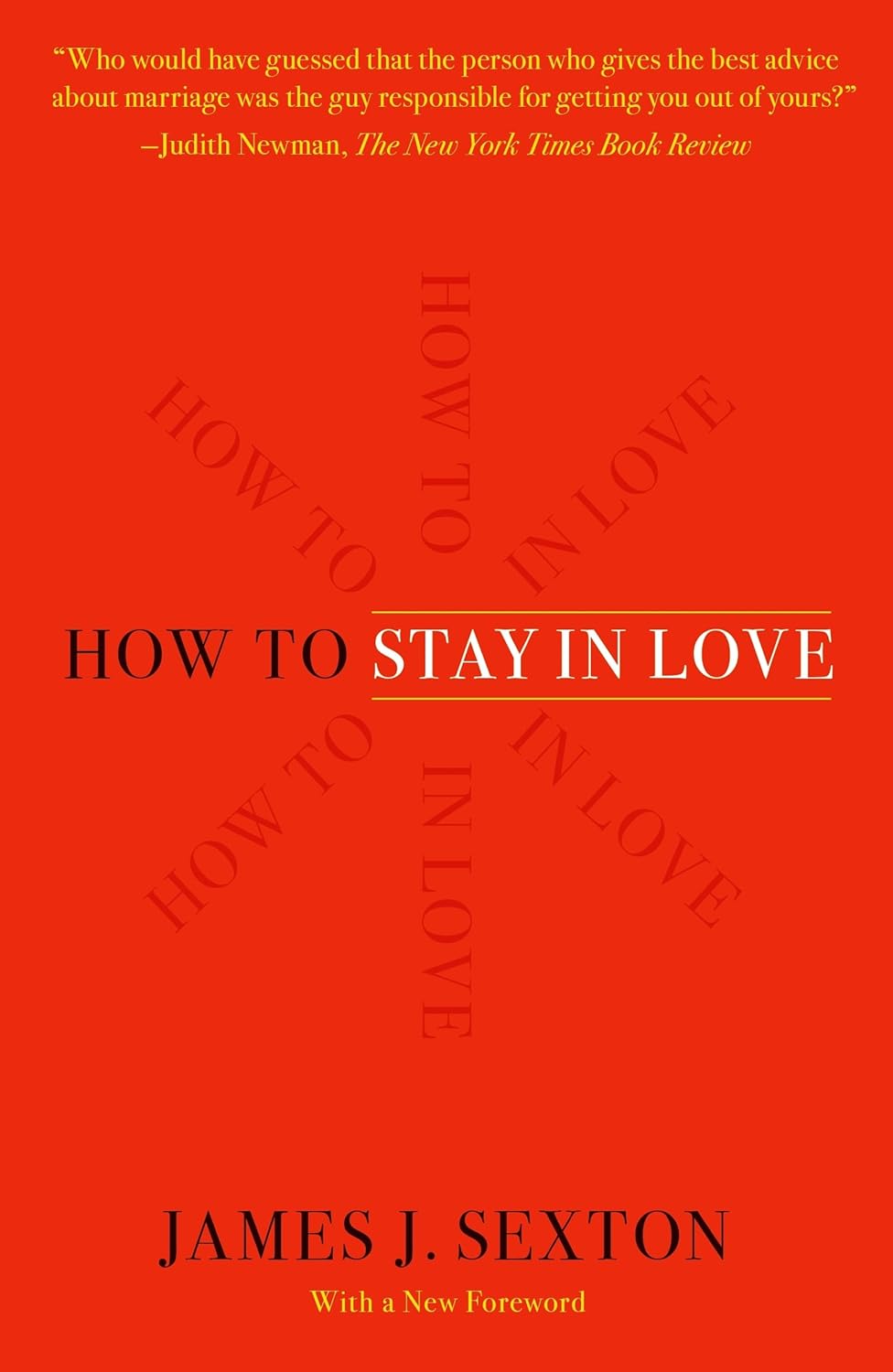 How to Stay in Love: Practical Wisdom from an Unexpected Source