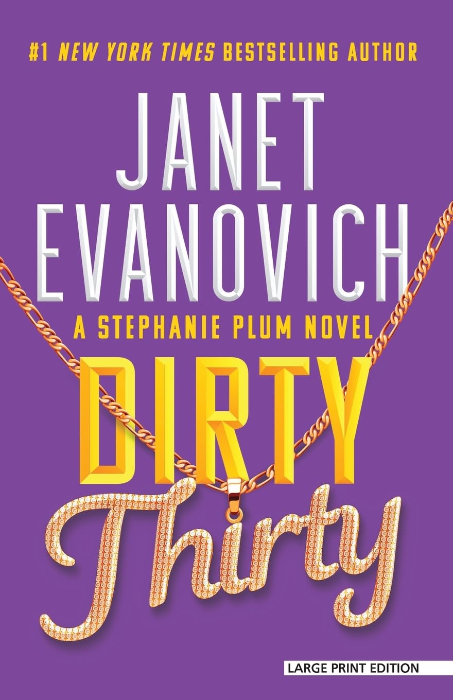 Dirty Thirty (A Stephanie Plum Novel, 30)