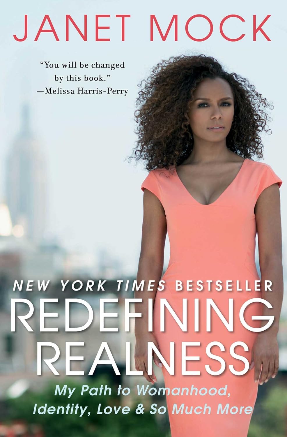 Redefining Realness: My Path to Womanhood, Identity, Love & So Much More