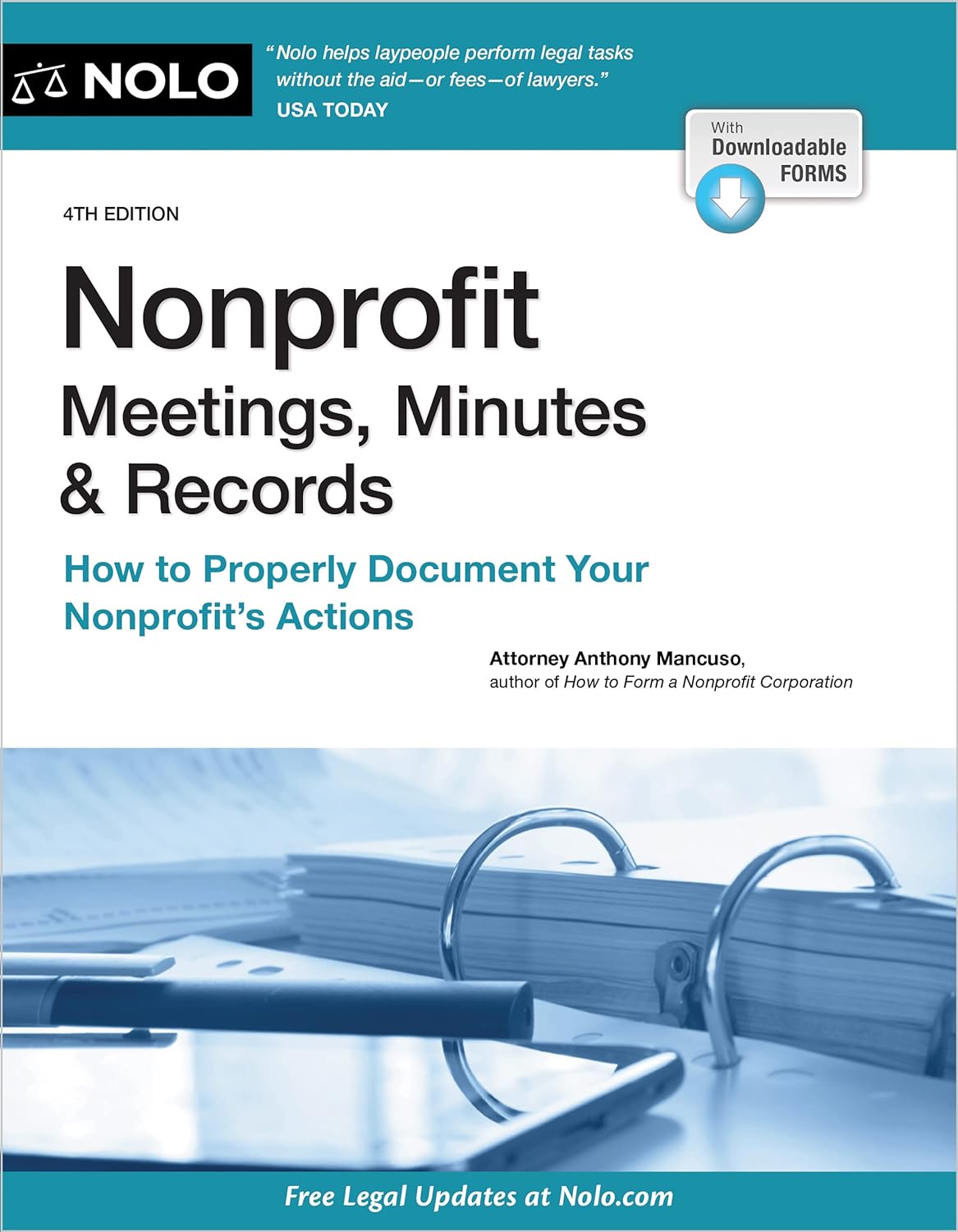 Nonprofit Meetings, Minutes & Records: How to Properly Document Your Nonprofit's Actions