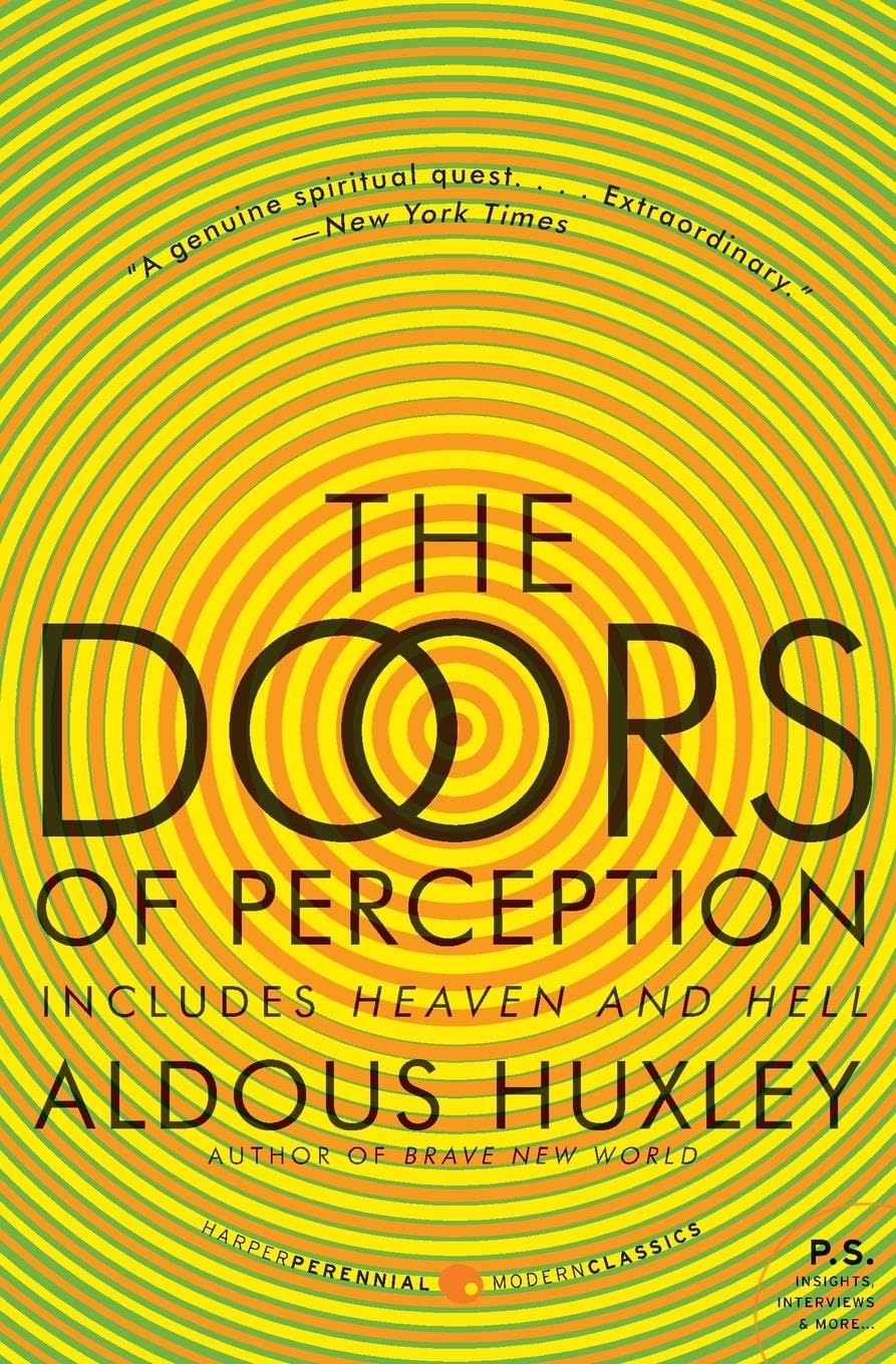 The Doors of Perception and Heaven and Hell (P.S.)