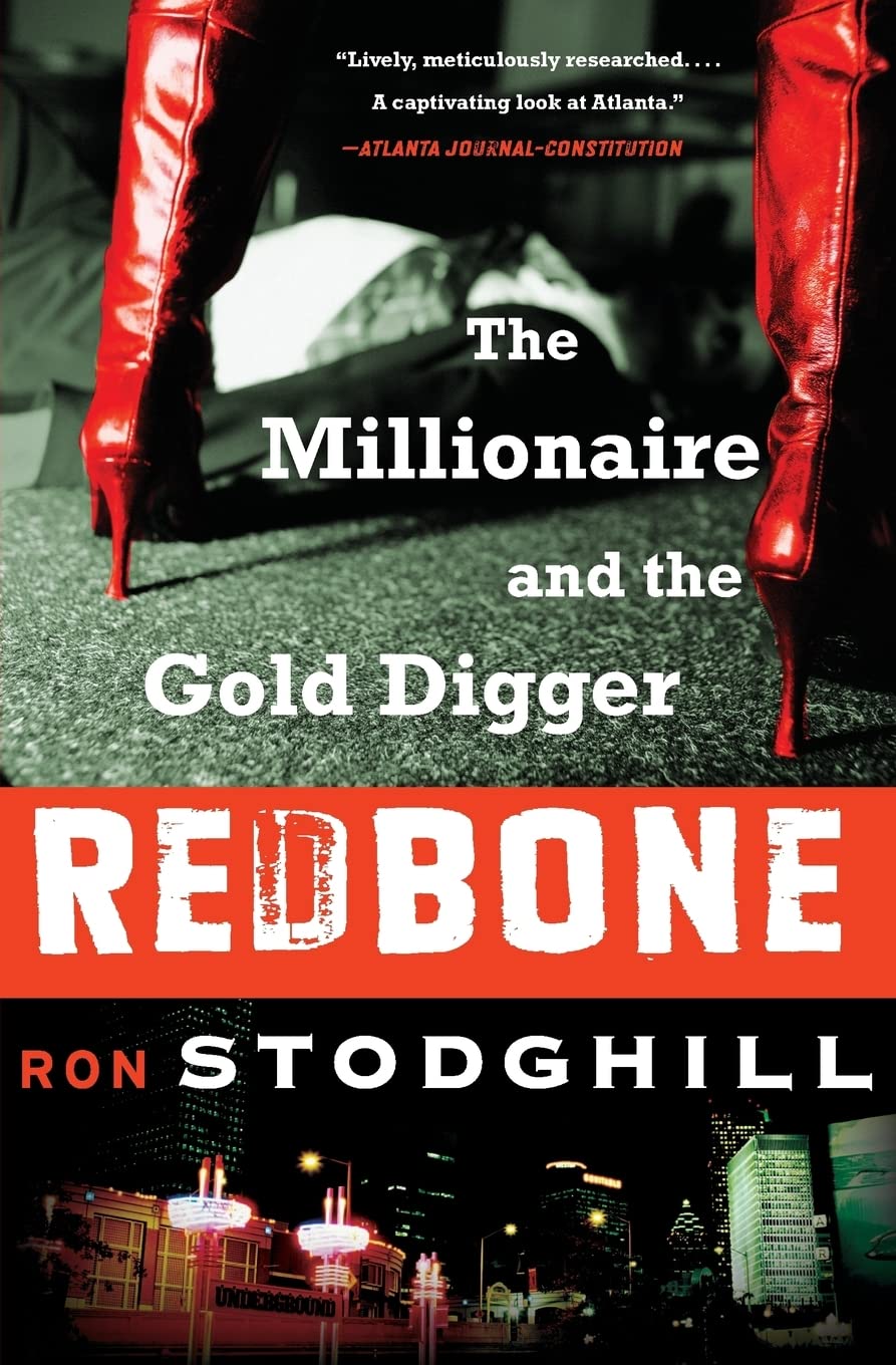 Redbone: The Millionaire and the Gold Digger