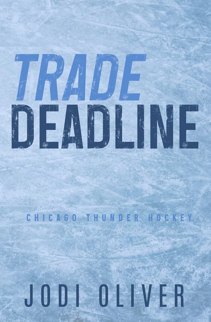 Trade Deadline (Chicago Thunder)