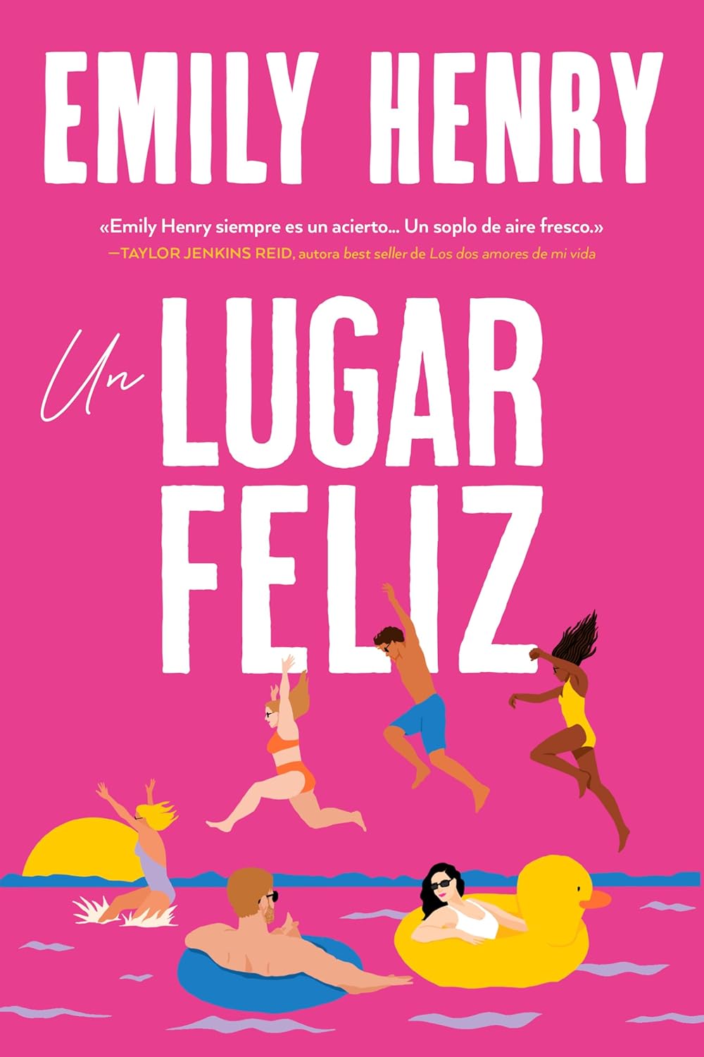 Un lugar feliz (Spanish Edition)