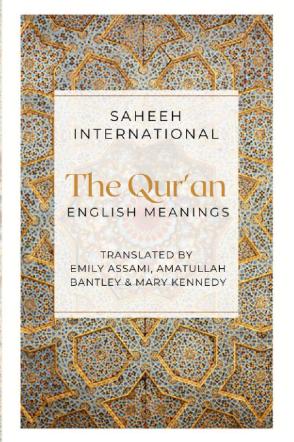 The Qur'an - English Meanings