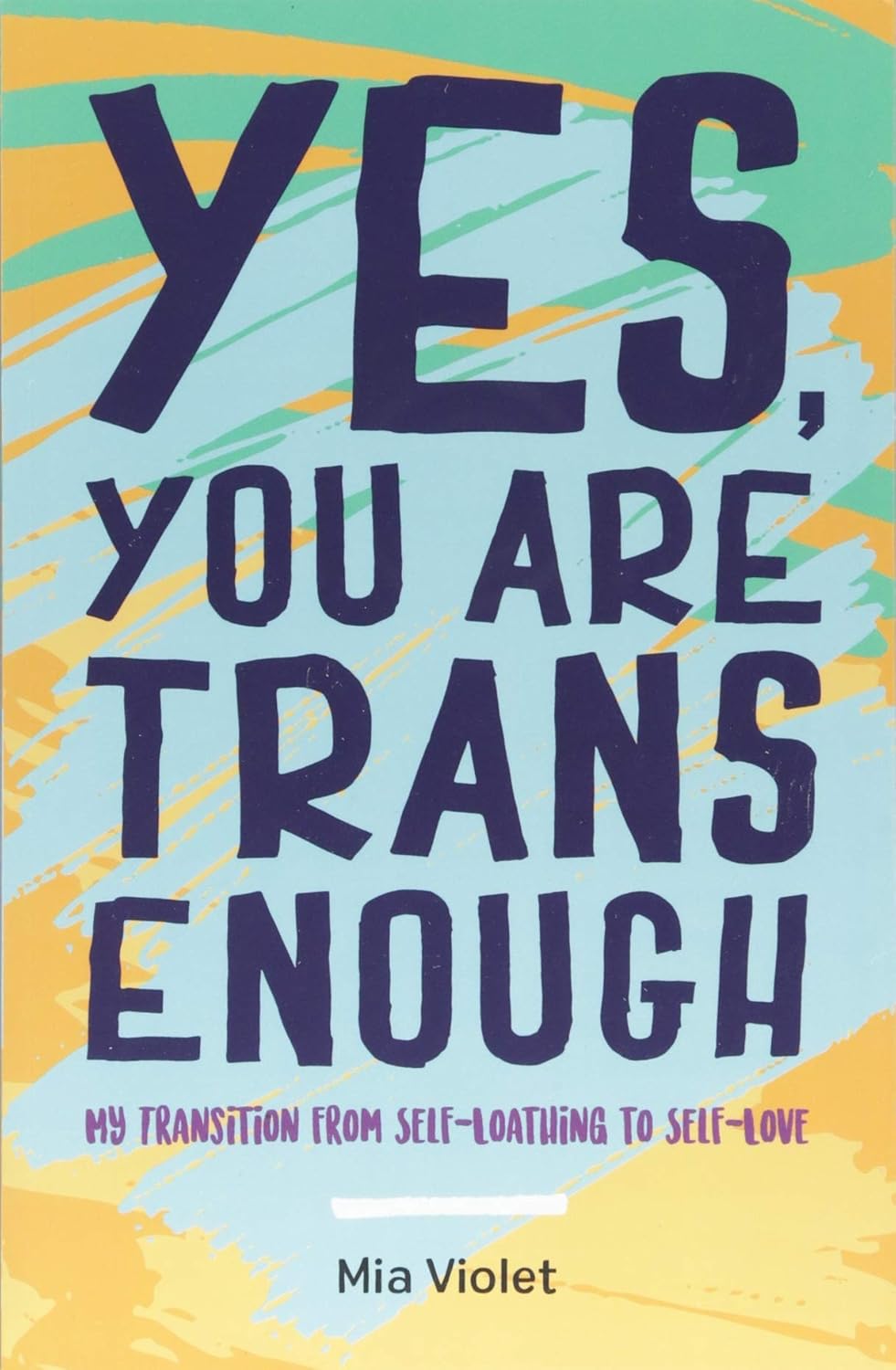 Yes, You Are Trans Enough