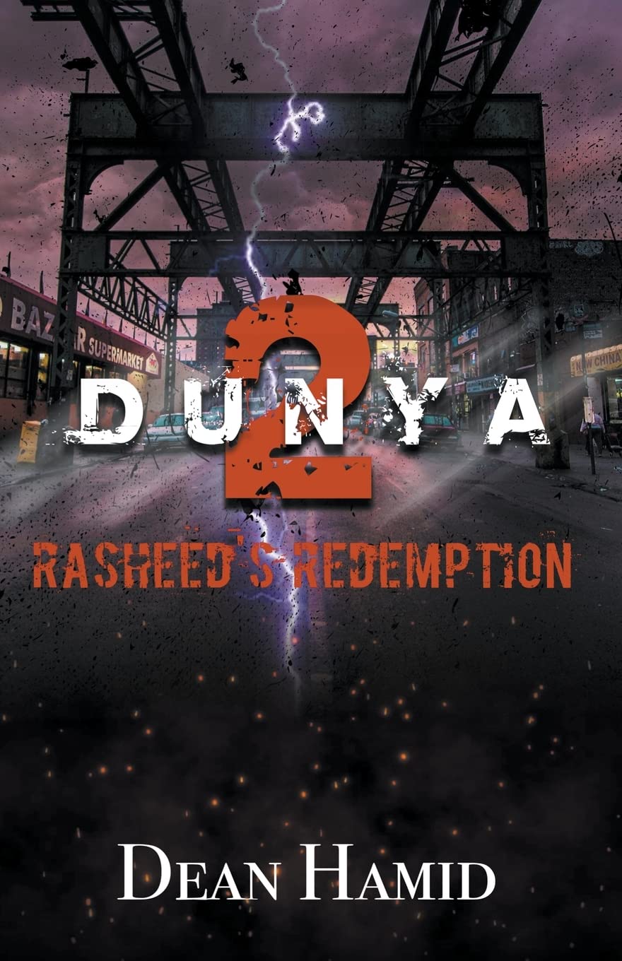 Dunya! 2 Rasheed's Redemption (The Bushwick Chronicles