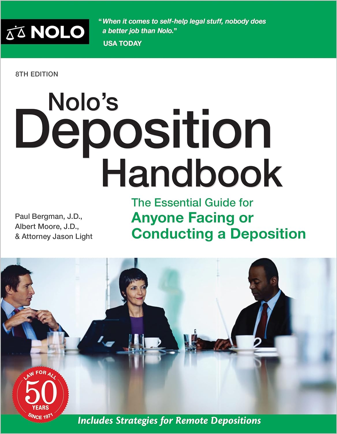 Nolo's Deposition Handbook: The Essential Guide for Anyone Facing or Conducting a Deposition