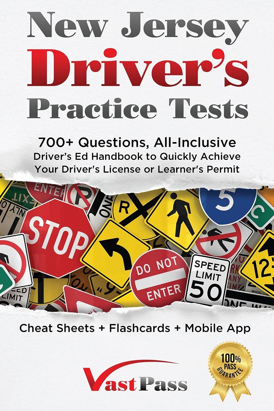 New Jersey Driver's Practice Tests: 700+ Questions, All-Inclusive Driver's Ed Handbook to Quickly achieve your Driver's License or Learner's Permit