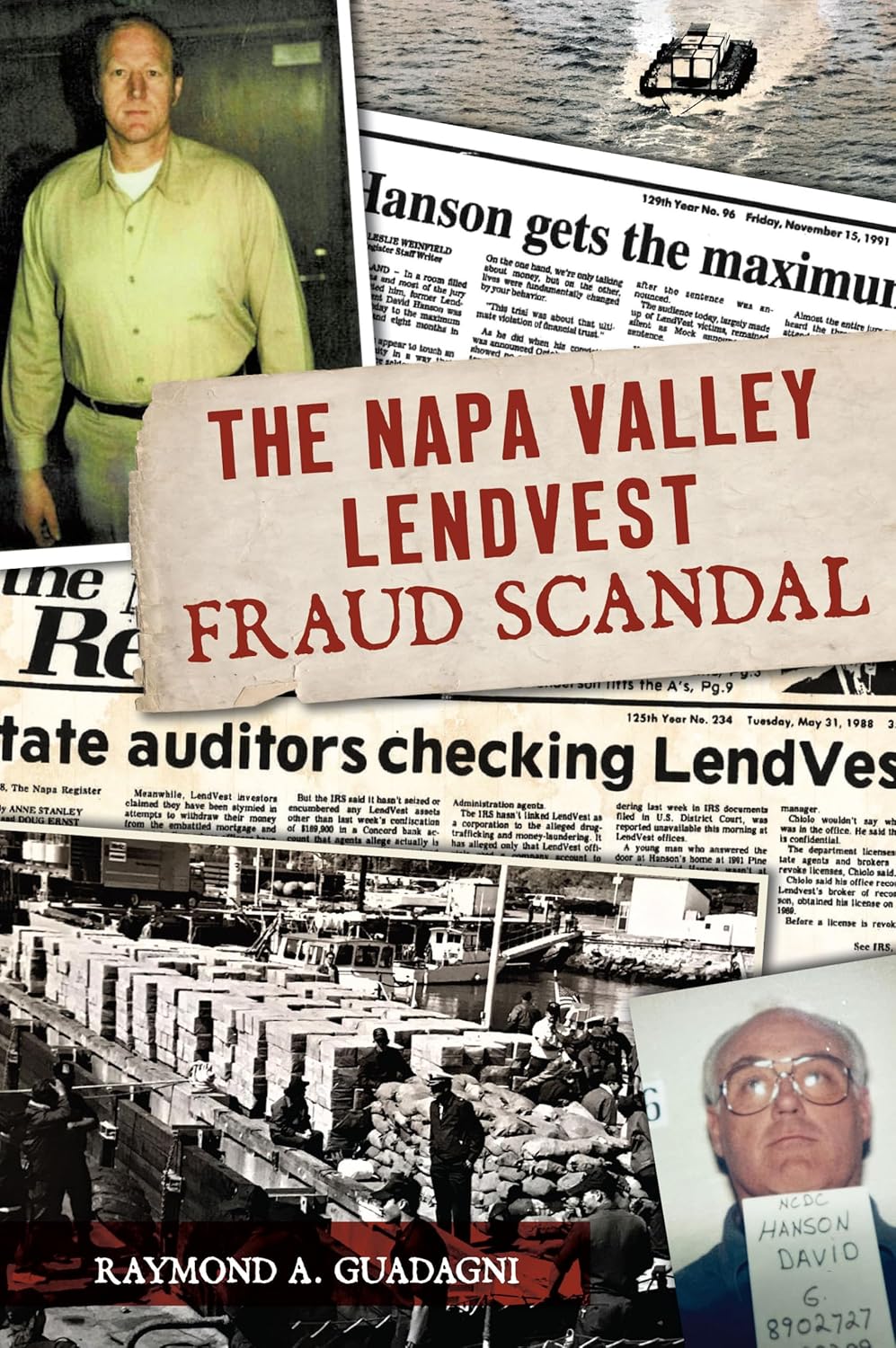 The Napa Valley LendVest Fraud Scandal (True Crime)