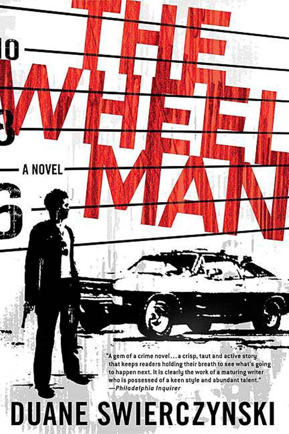 The Wheelman: A Novel