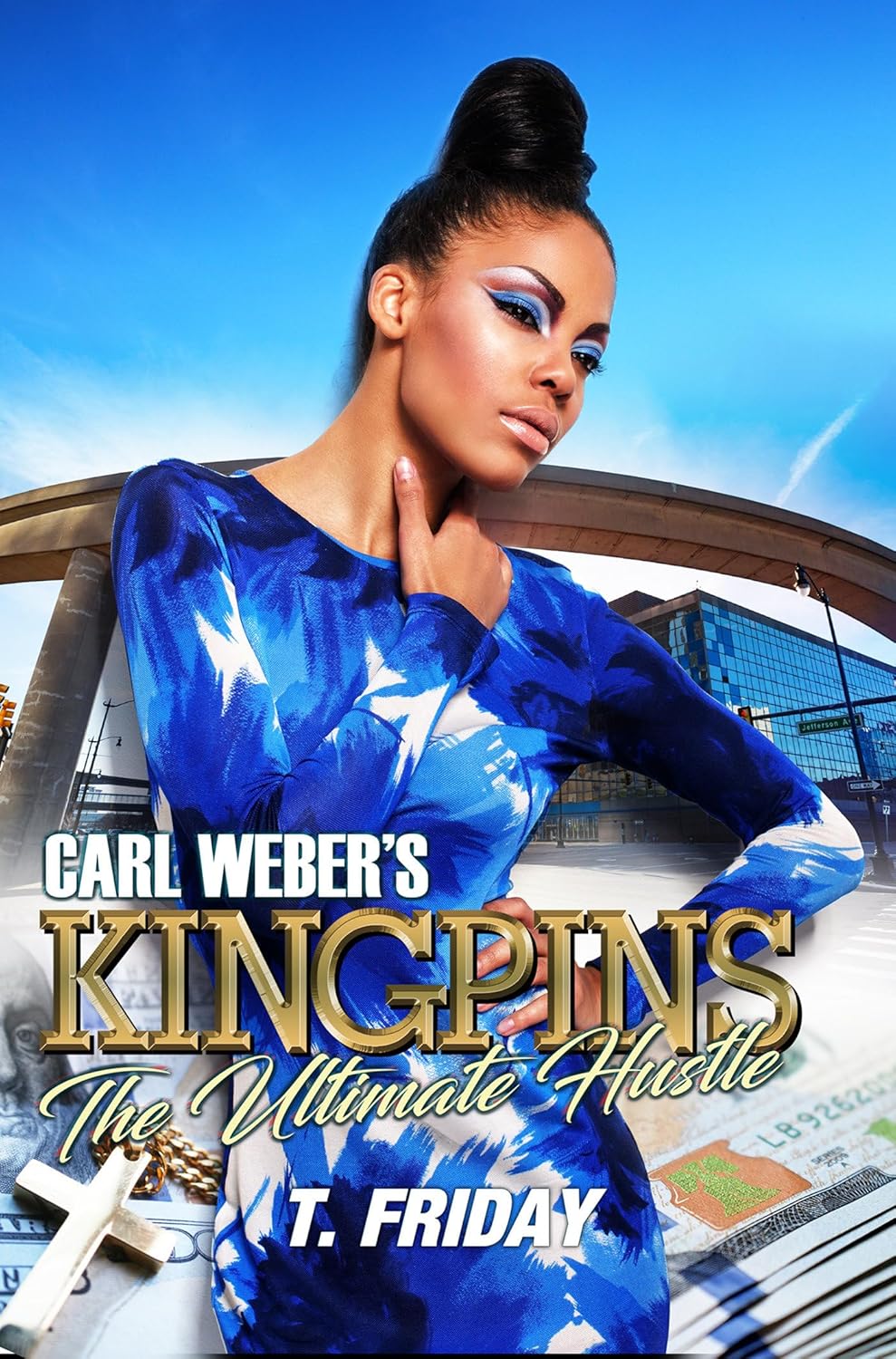 Carl Weber's Kingpins: The Ultimate Hustle (Urban Books)