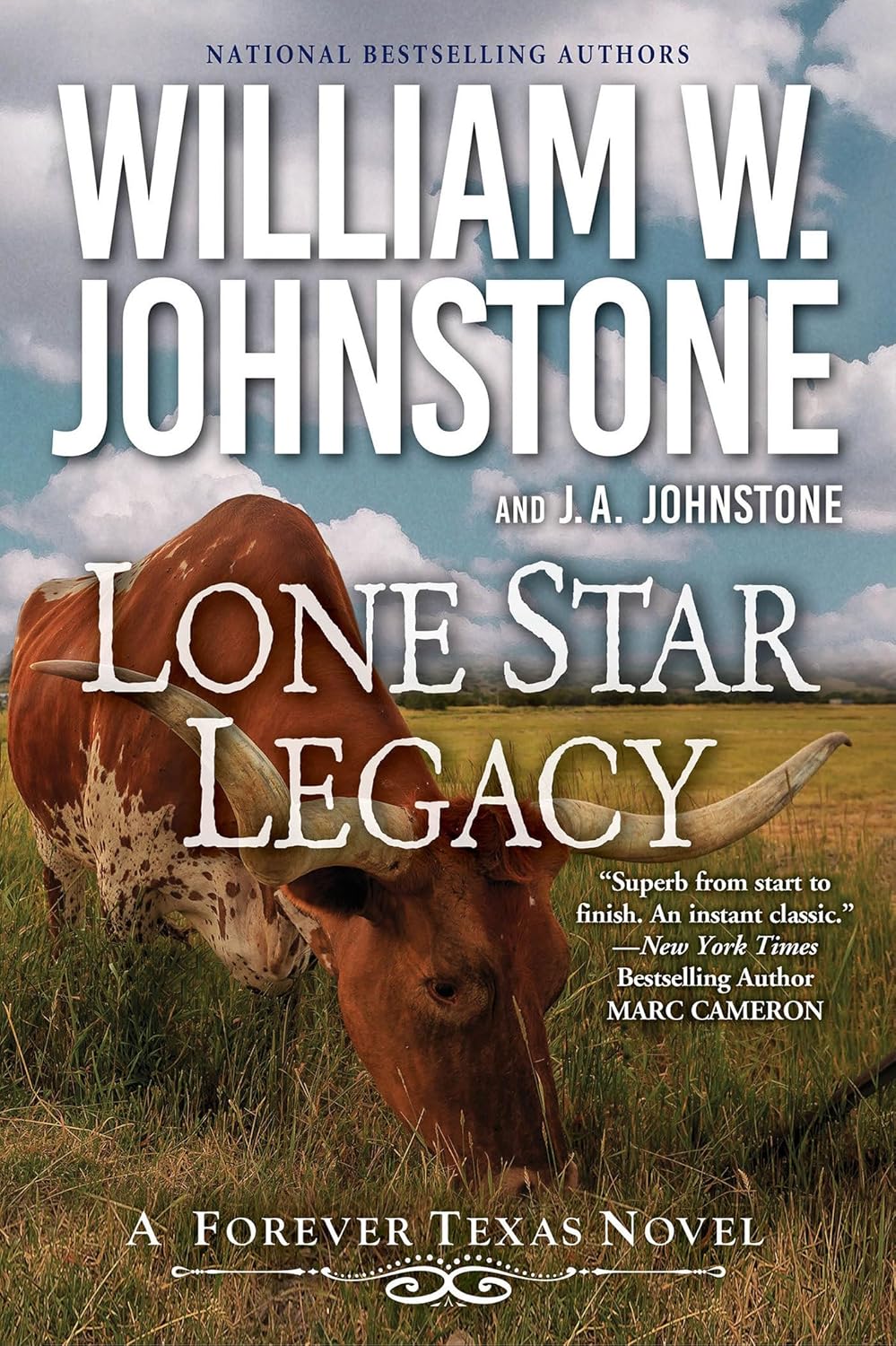 Lone Star Legacy: A New Historical Texas Western (A Forever Texas Novel)