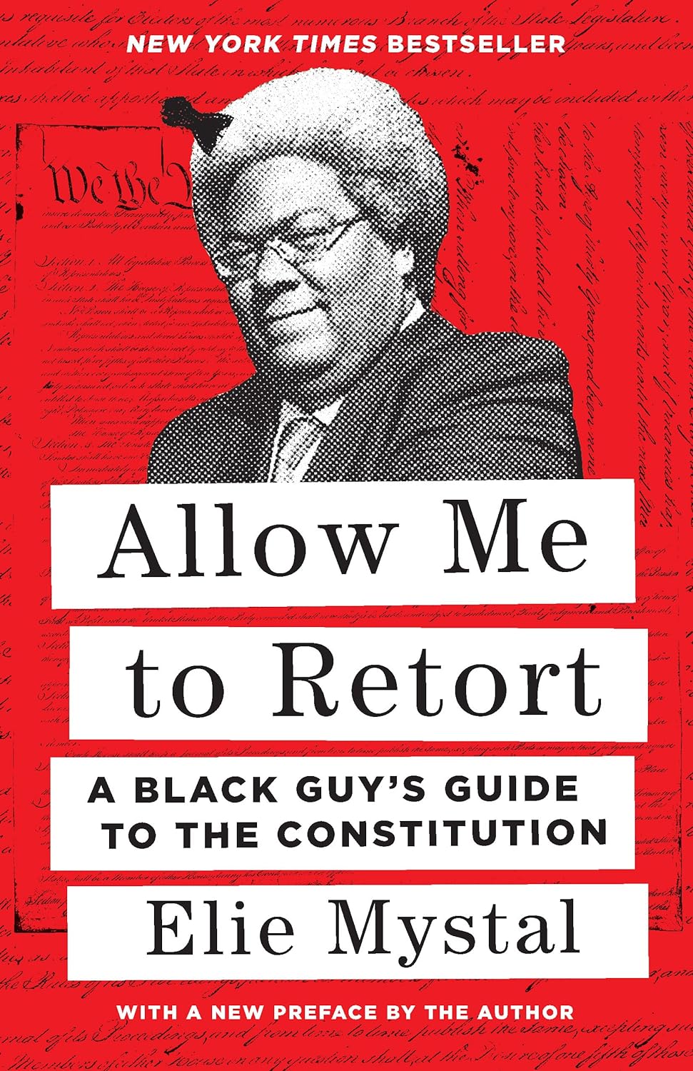 Allow Me to Retort - A Black Guy's Guide to the Constitution - NJ Corrections Book Store