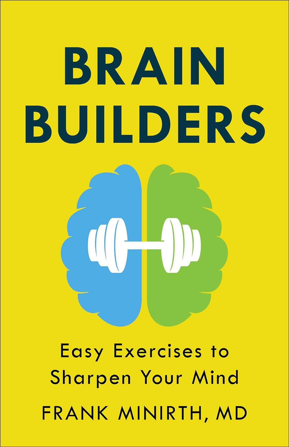 Brain Builders Easy Exercises to Sharpen Your Mind (Repackaged) - NJ Corrections Bookstore