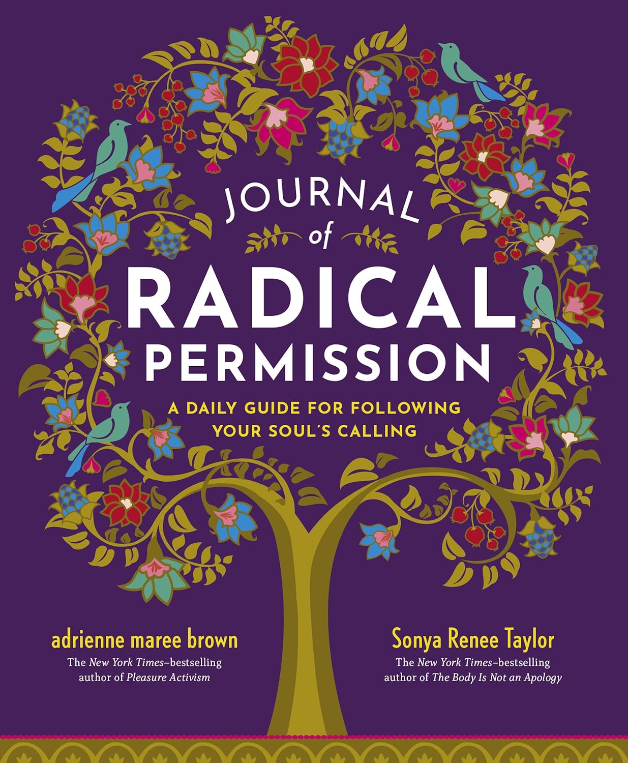 Journal of Radical Permission - A Daily Guide for Following Your Soul's Calling - NJ Corrections Book Store