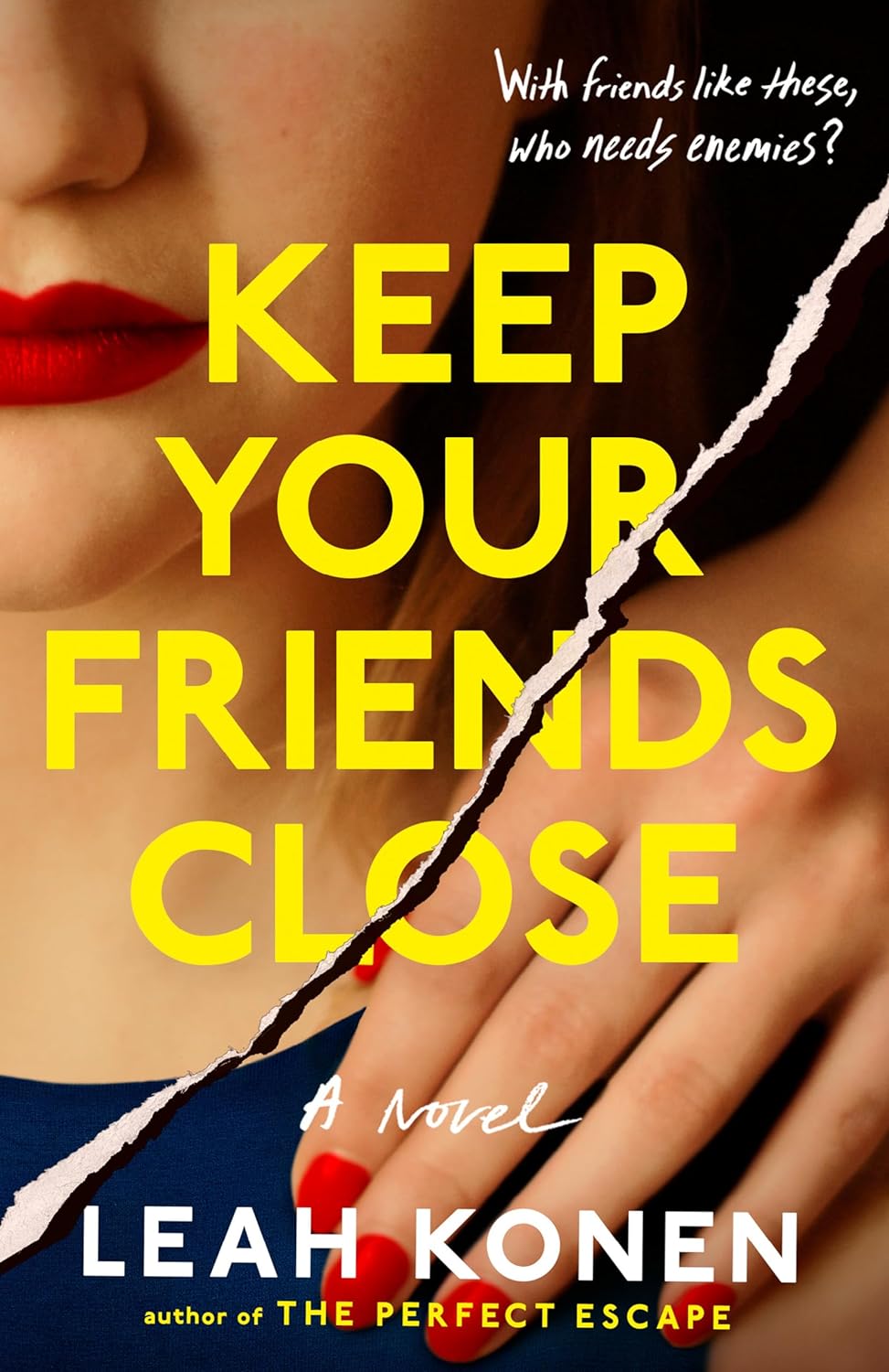 Keep Your Friends Close - NJ Corrections Book Store