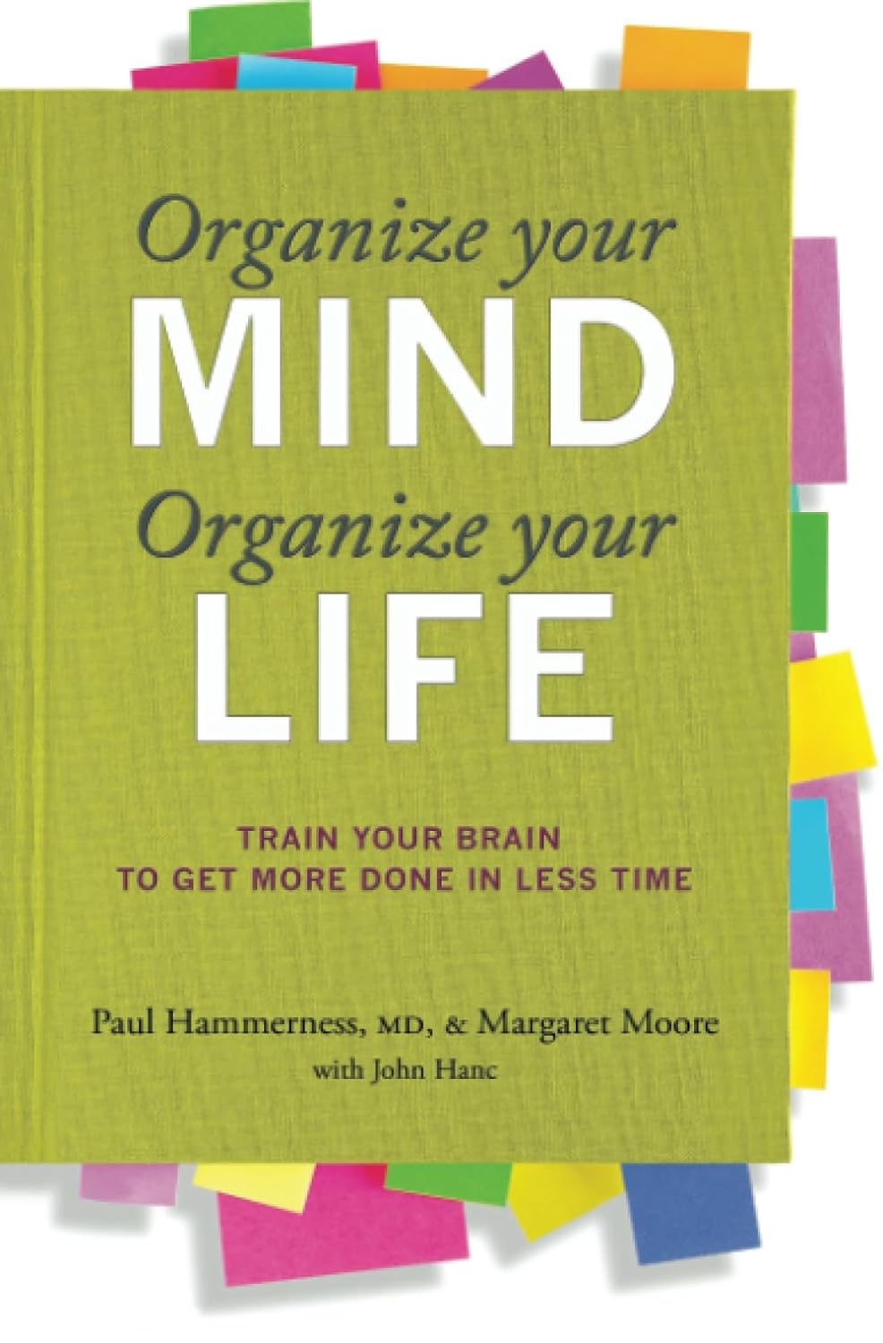 Organize Your Mind Organize Your Life by Moore, Margaret - NJ Corrections Book Store