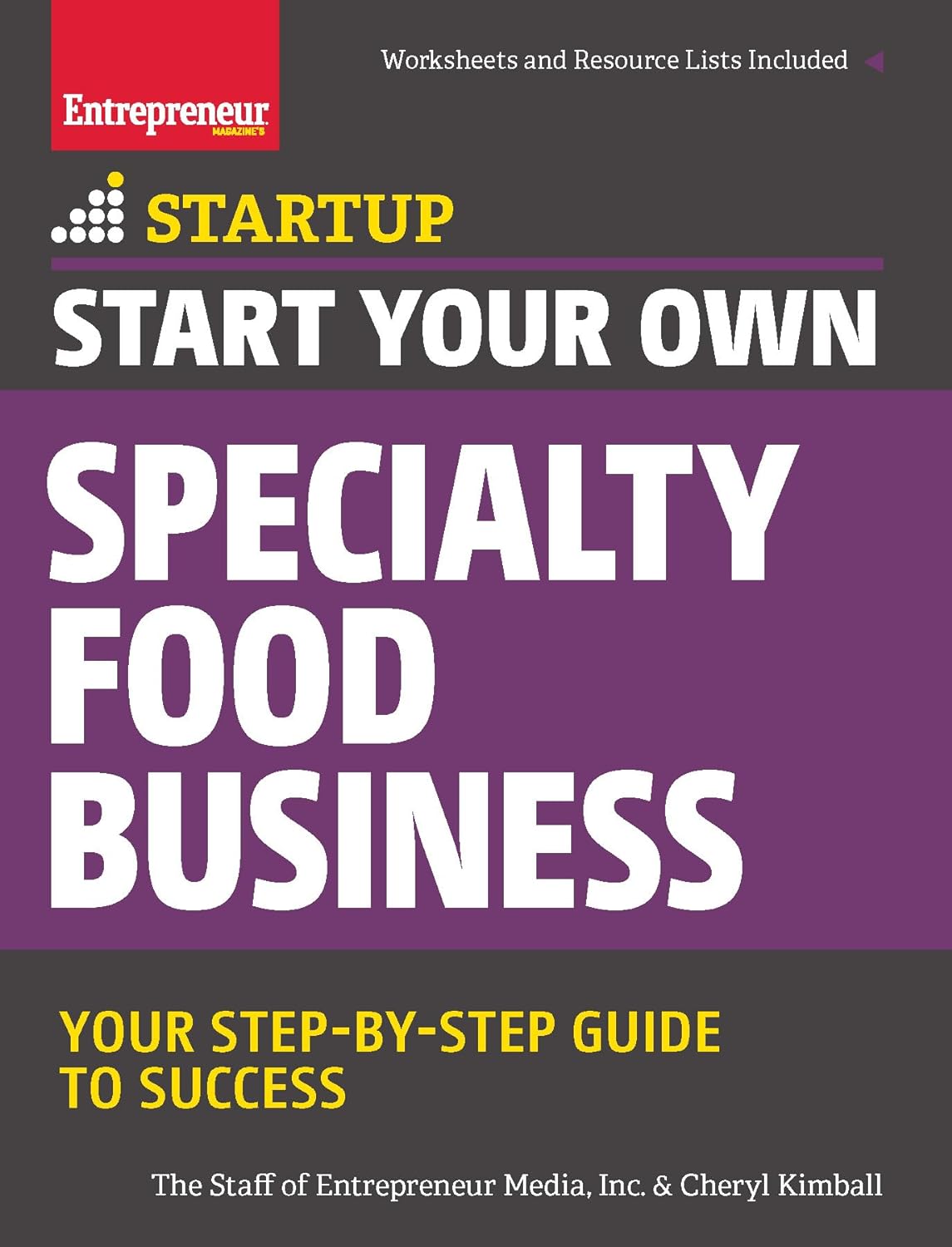 Start Your Own Specialty Food Business - Your Step-By-Step Startup Guide to Success (Startup) - NJ Corrections Book Store