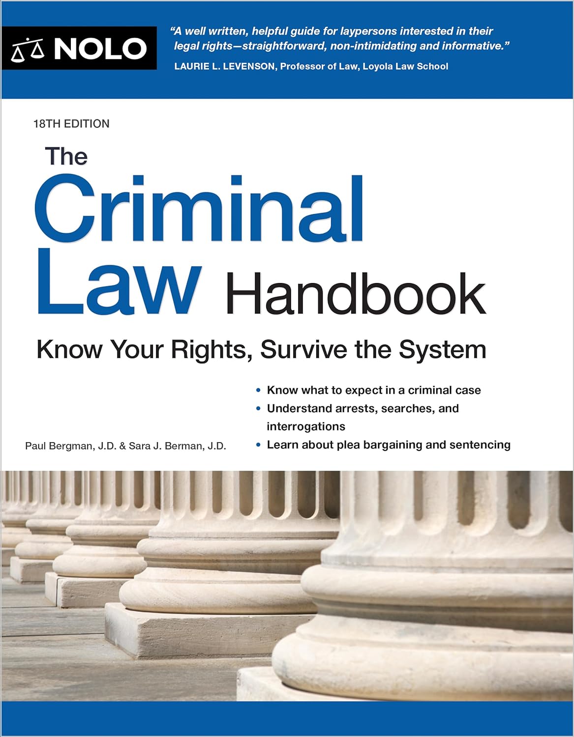 The Criminal Law Handbook - Know Your Rights, Survive the System (18TH ed.) - Corrections Bookstore