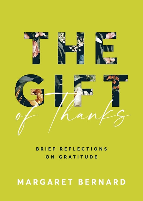 The Gift of Thanks Brief Reflections on Gratitude - NJ Corrections Book Store