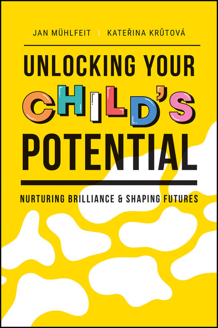 Unlocking Your Child's Potential: Nurturing Brilliance & Shaping Futures - NJ Corrections Bookstore