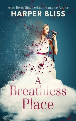 A Breathless Place by Bliss, Harper