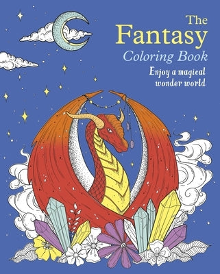 The Fantasy Coloring Book: Enjoy a Magical Wonder World by Willow, Tansy