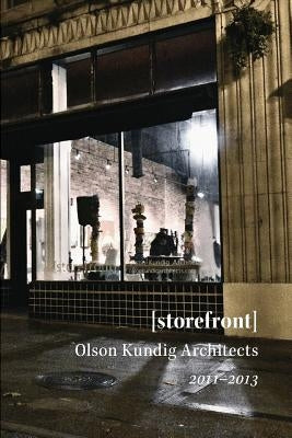 [storefront] Olson Kundig Architects by Maskin, Alan