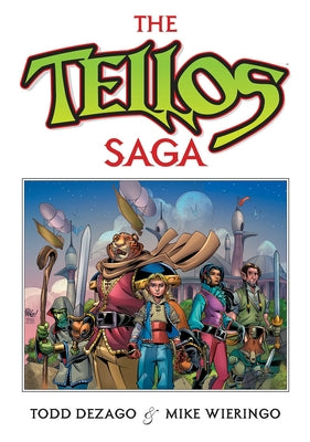 The Tellos Saga by Dezago, Todd