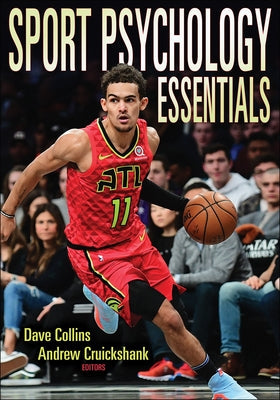 Sport Psychology Essentials by Collins, Dave