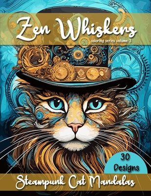 Zen Whiskers: Steampunk Cat Mandalas by McGuiness, Kimberly