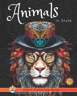 Animals in Style: Adult Coloring Book by Publishing, Colors In Bloom