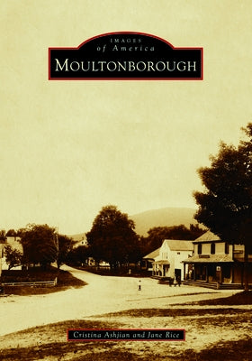 Moultonborough by Rice, Jane