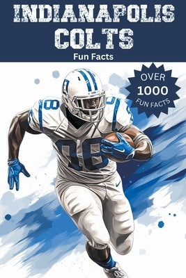 Indianapolis Colts Fun Facts by Ape, Trivia