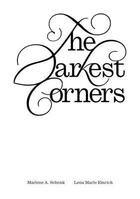 The Darkest Corners by Emrich, Lena Marie