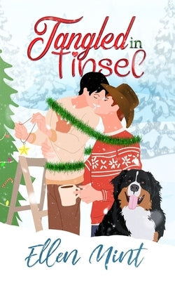 Tangled In Tinsel by Mint, Ellen