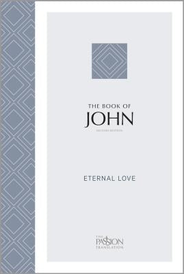 John (2nd Edition): Eternal Love by Simmons, Brian