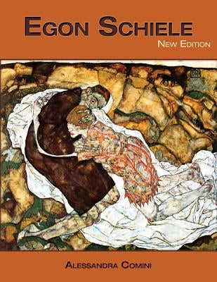 Egon Schiele: New Edition by Comini, Alessandra