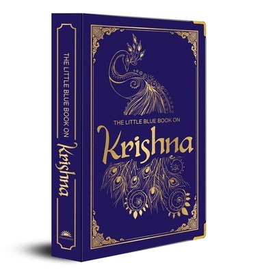 The Little Blue Book on Krishna: (Deluxe Silk Hardbound) by Vilas, Shubha