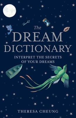 The Dream Dictionary by Cheung, Theresa - NJ Corrections Bookstore