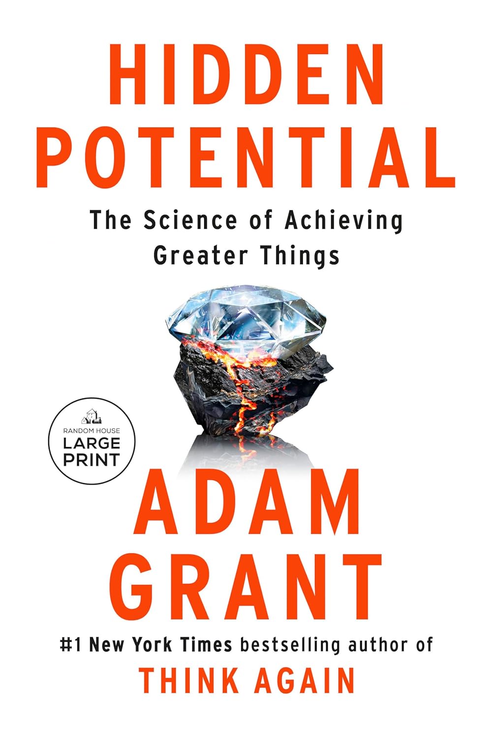 Hidden Potential: The Science of Achieving Greater Things - NJ Corrections Bookstore