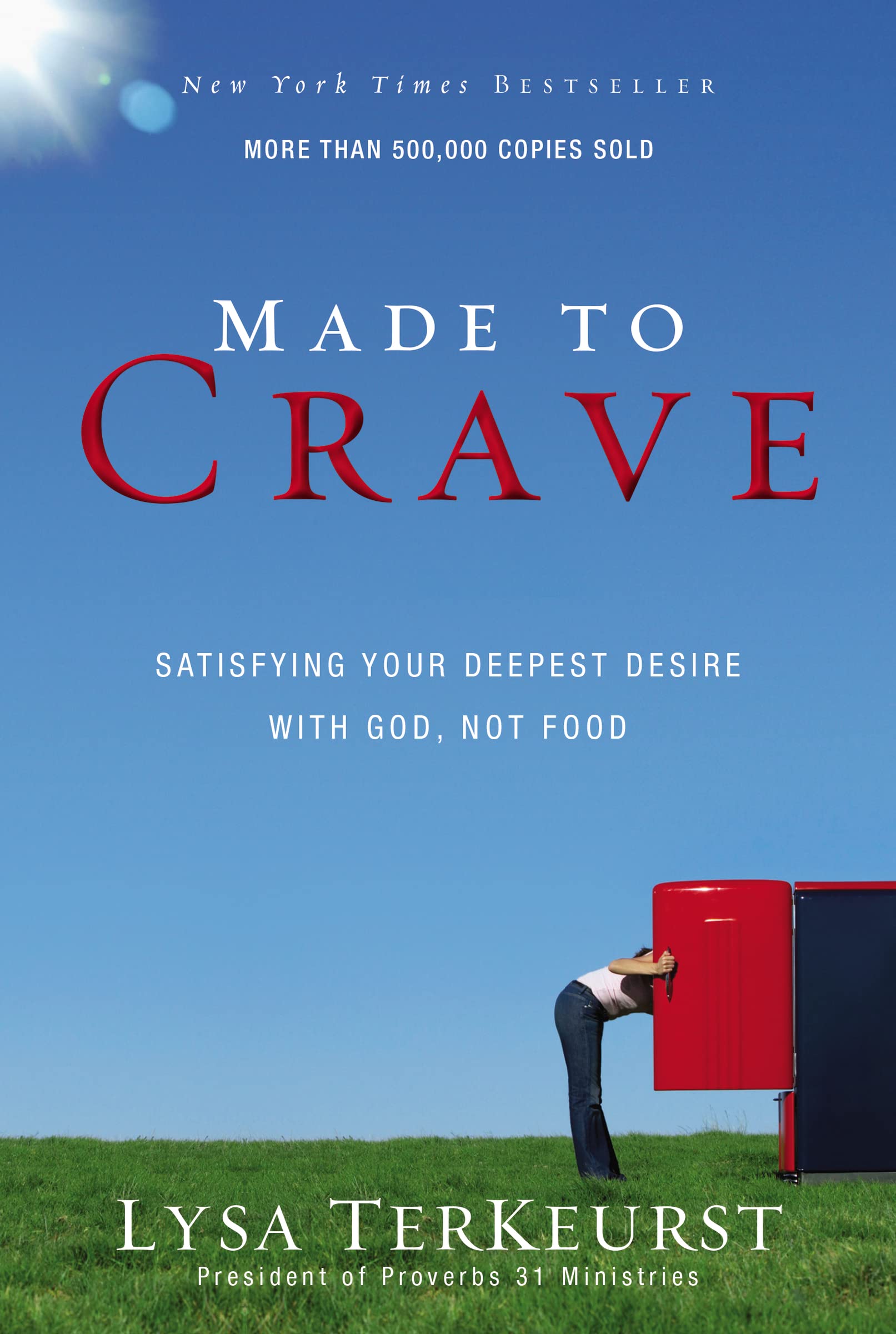 Made to Crave: Satisfying Your Deepest Desire with God, Not Food - NJ Corrections Book Store 