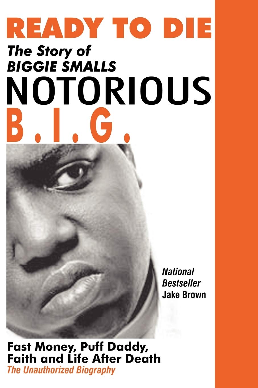 Ready to Die: The Story of Biggie Smalls Notorious B.I.G. NJ Corrections Book Store